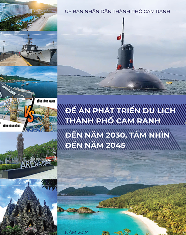 DỰ THẢO ĐỀ ÁN PHÁT TRIỂN DU LỊCH THÀNH PHỐ CAM RANH ĐẾN NĂM 2030, TẦM NHÌN ĐẾN NĂM 2045